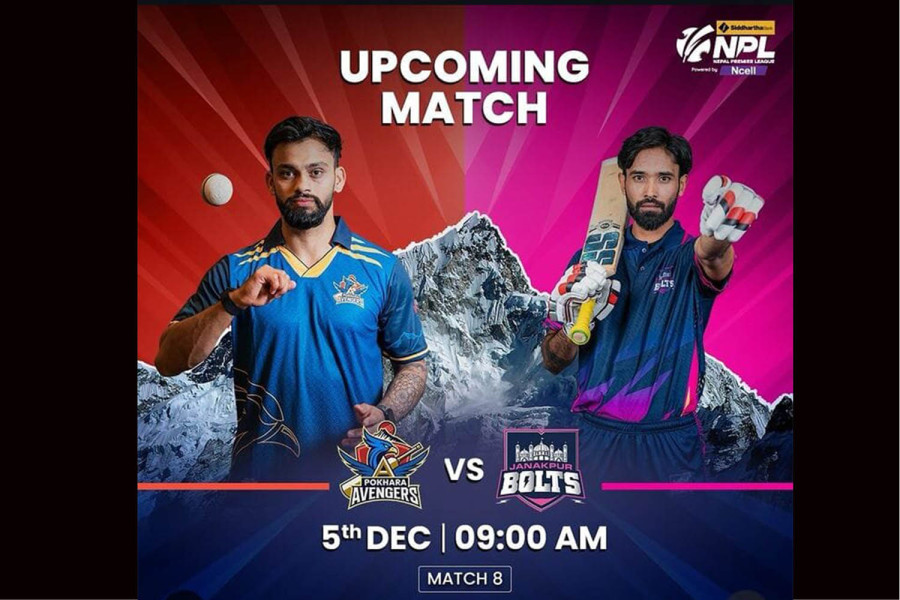 Pokhara Avengers to clash with Janakpur Bolts, Kathmandu Gurkhas face Sudurpaschim Royals in NPL showdowns today